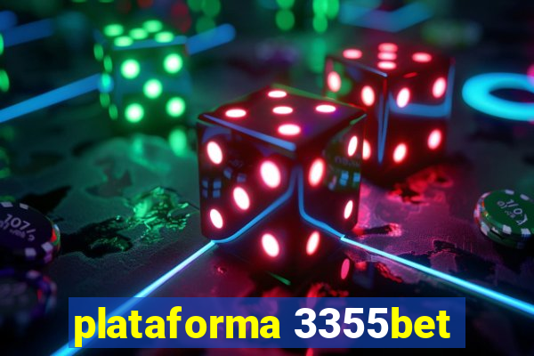 plataforma 3355bet